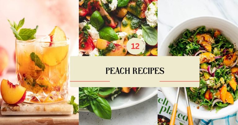 12 Peach Recipes